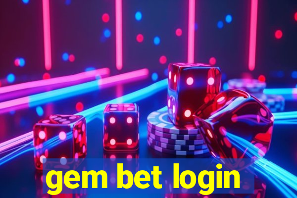 gem bet login